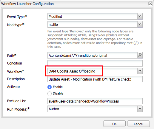 For each launcher changes workflow dropdown value from “DAM Update Asset” to “DAM Update Asset Offloading”